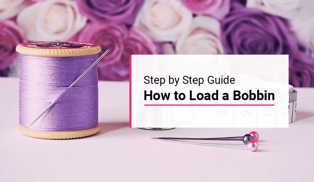 How to Load a Bobbin Step by Step Guide Best Mini Sewing Machines