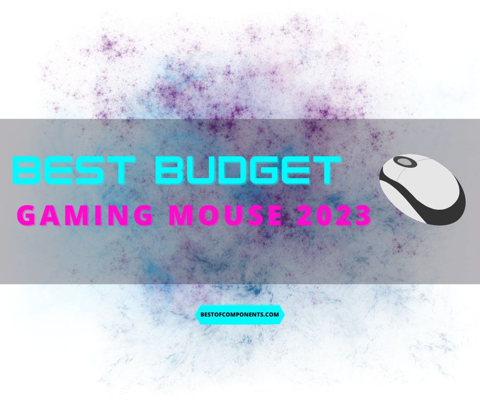 Top 5 Best Budget Gaming Mice in 2023 Gaming Mouse Guide