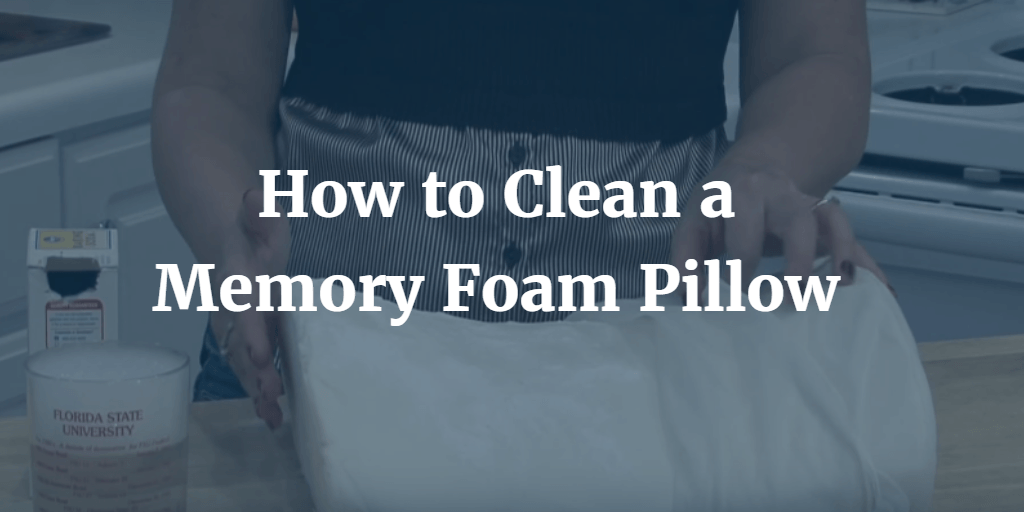 How to Clean a Memory Foam Pillow? Update 07 / 2024