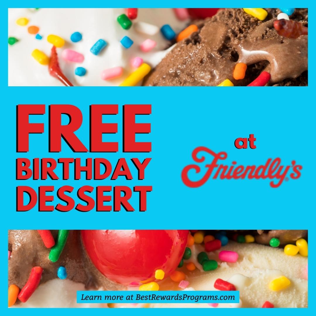 Free Birthday Gift at Friendly’s 🍨 Best Rewards Programs