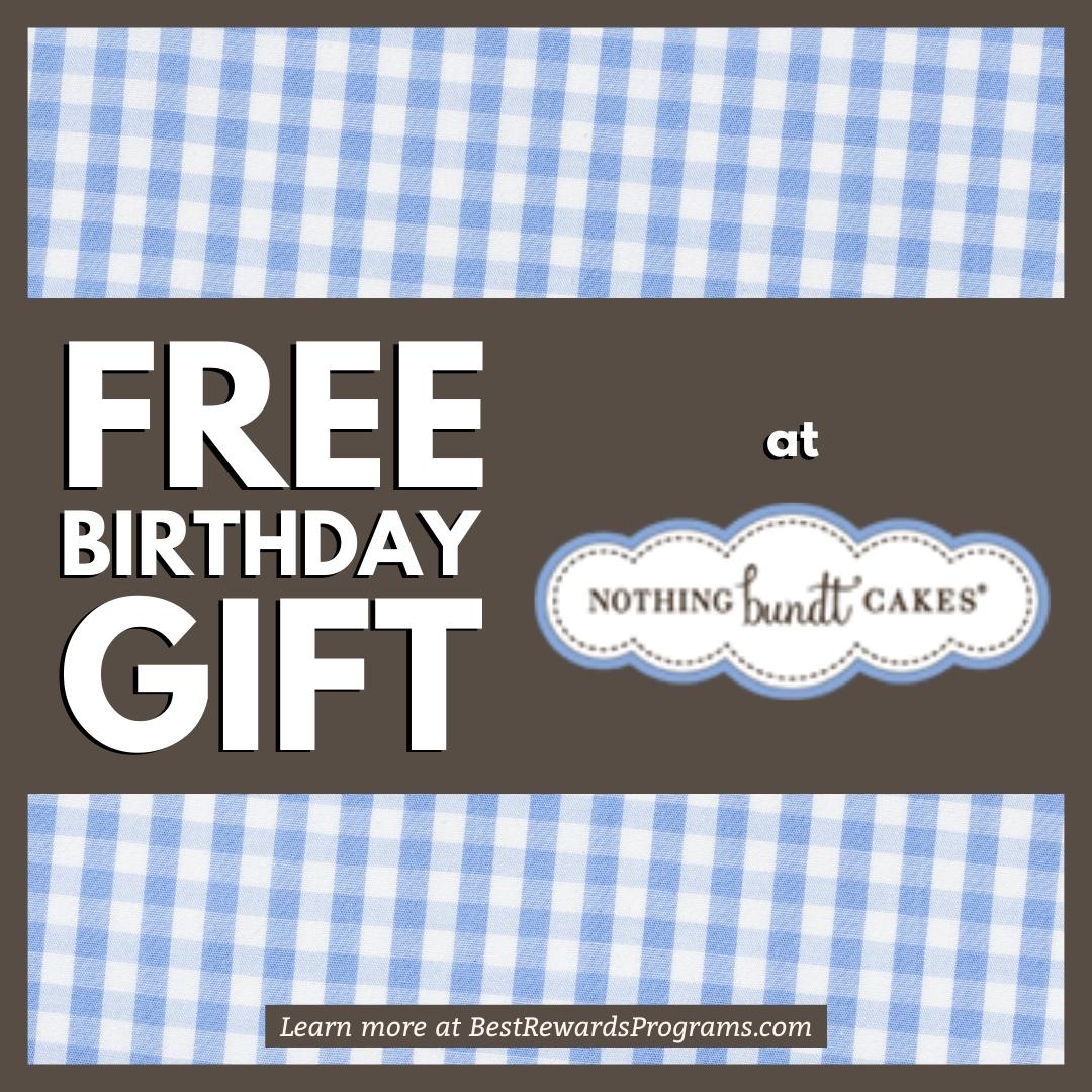 Nothing Bundt Cakes Free Birthday ? Best Rewards Programs