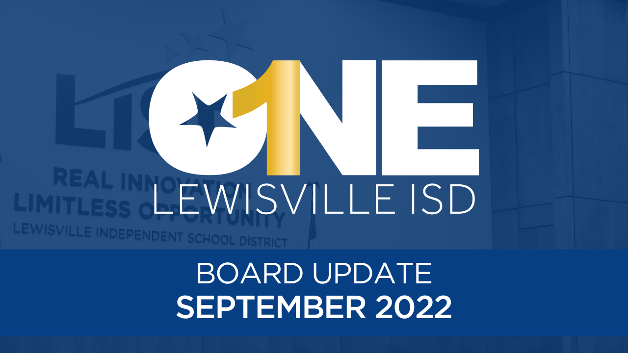 LISD Board Update Best Schools in Texas Lewisville ISD