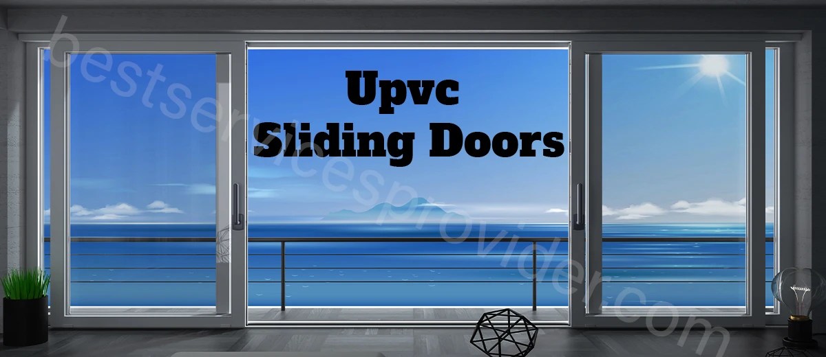 Best Upvc Sliding Windows in Bangalore UPVC Sliding Doors