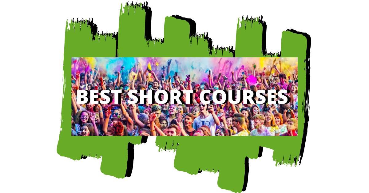 Best Short Courses Look forward to discovering new skills.