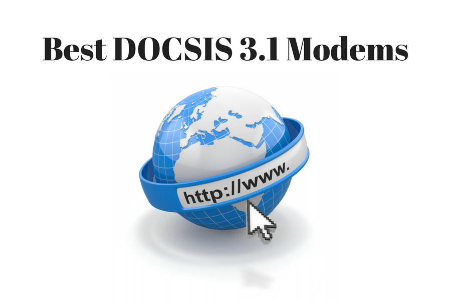 Best DOCSIS 3.1 Modem For 2019 | Fast Modems Rated & Reviewed