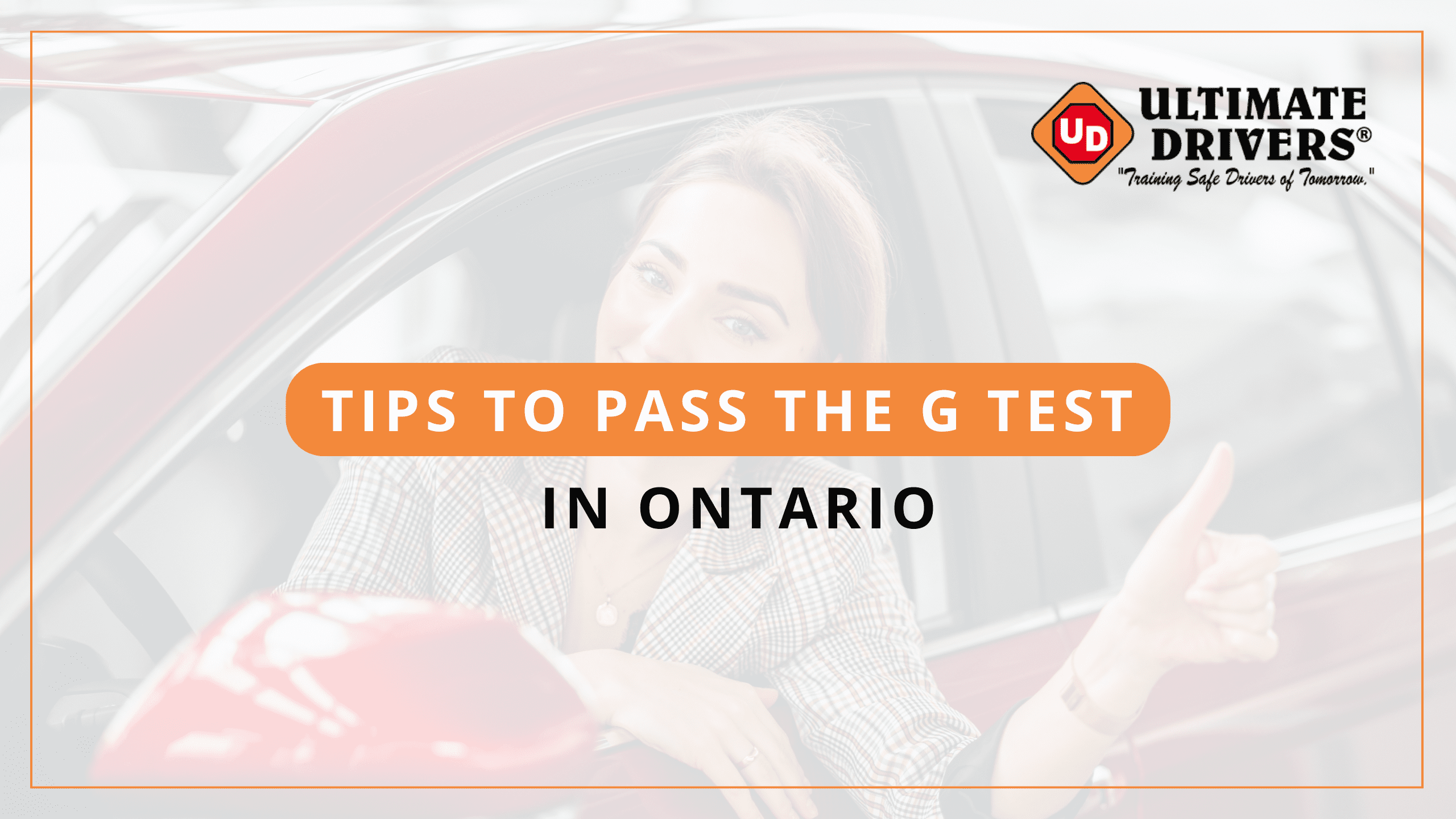 How to Pass the G Test in Ontario?