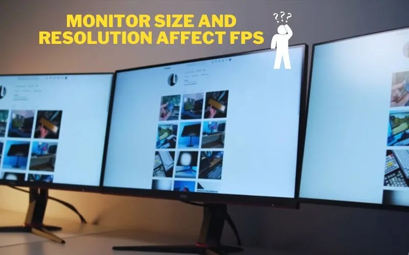 Does Monitor Affect Frame Per Second? Ultimate Guide 2024