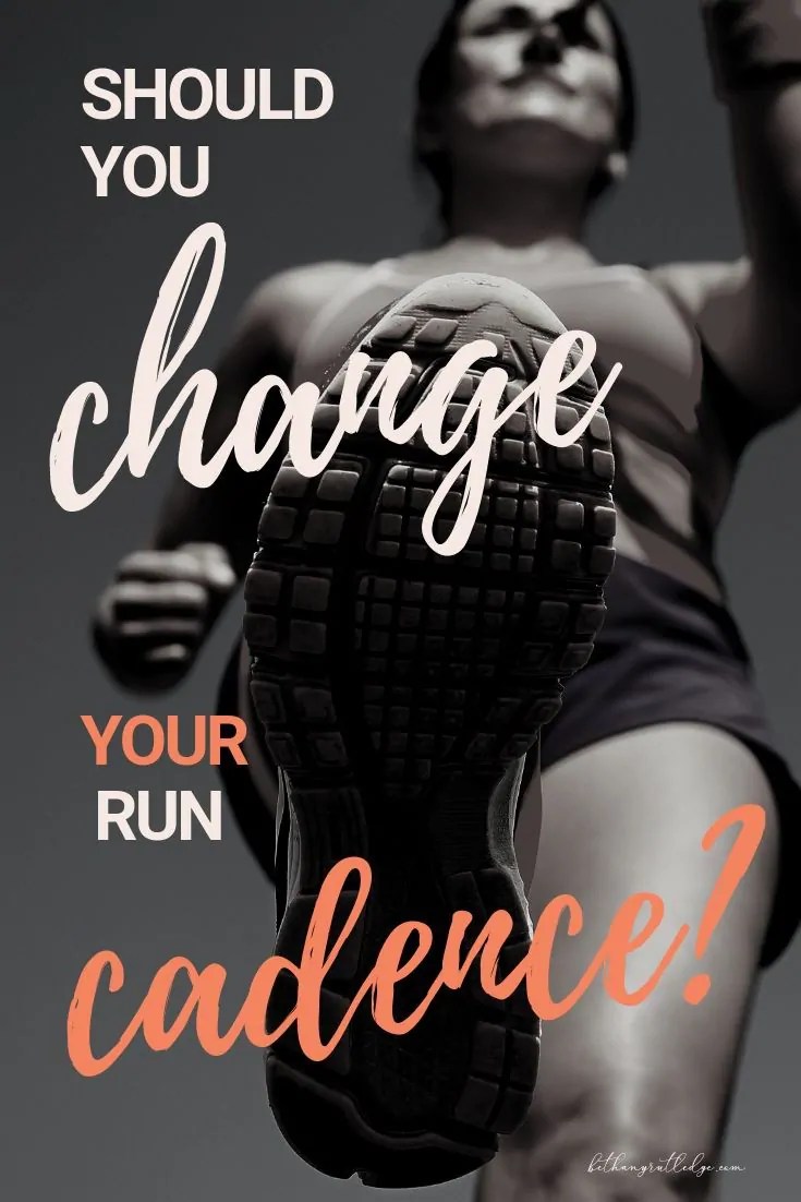 The truth about running cadence — Bethany Rutledge