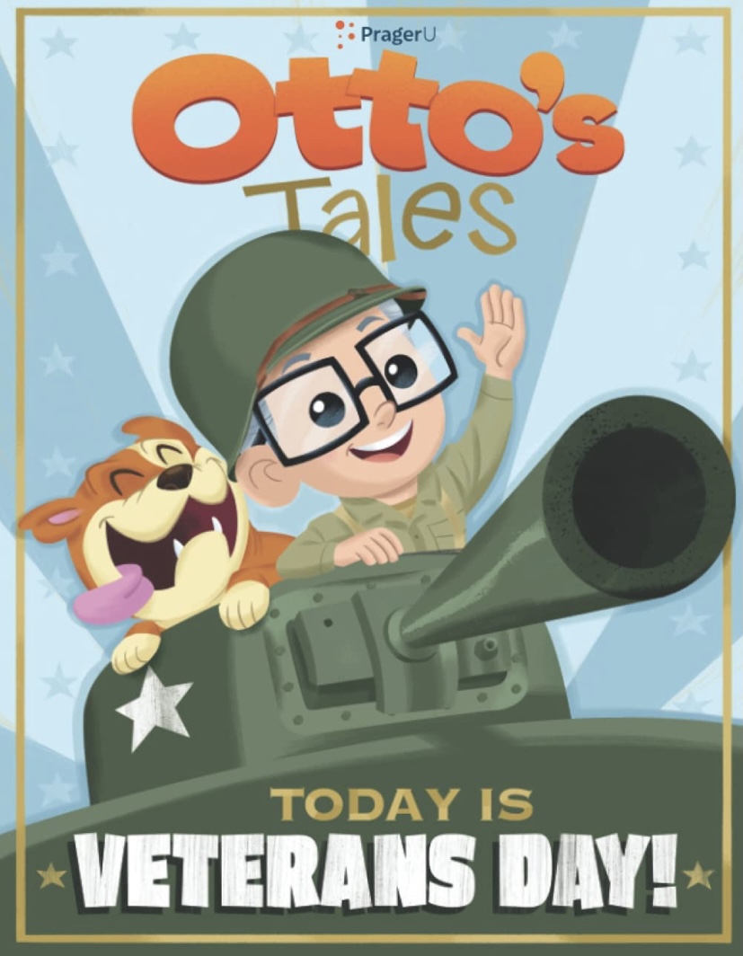 Otto's Tales: Today is Veterans Day! Kindle Edition