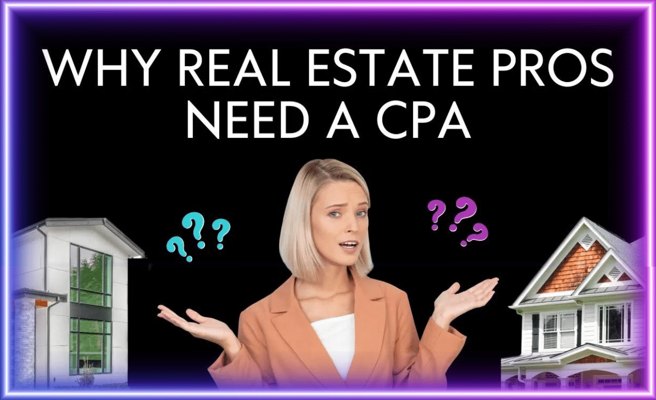 Why Real Estate Pros Need a CPA Bette Hochberger, CPA, CGMA