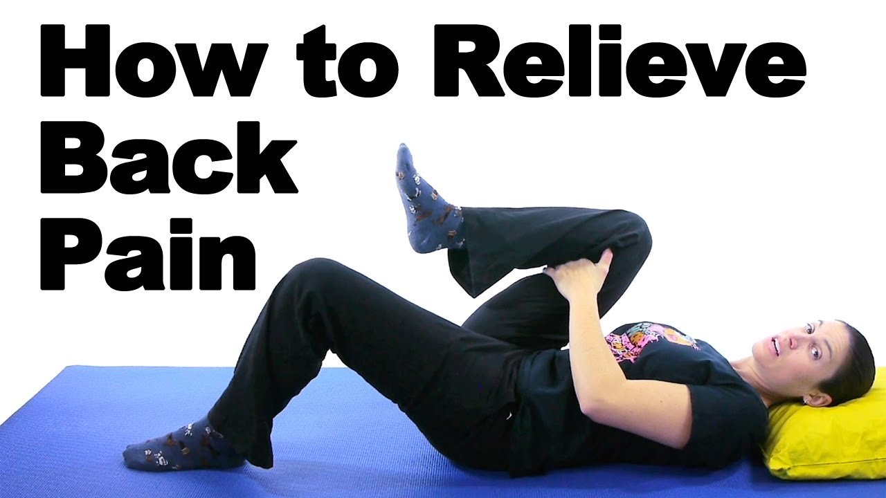 Back Pain Relief Exercises & Stretches Ask Doctor Jo