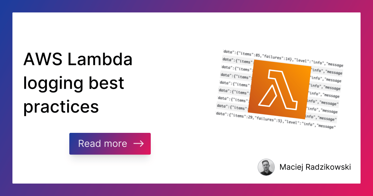 AWS Lambda logging best practices Better Dev
