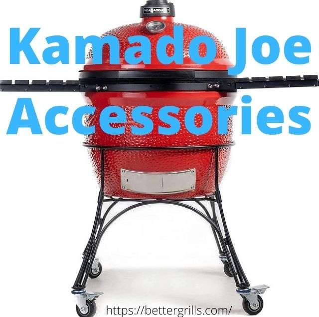 Kamado Joe Accessories 2024 Better Grills
