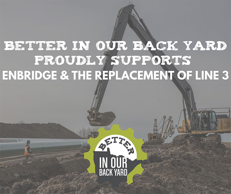 Better in Our Backyard Proudly Supports Enbridge & the Replacement of