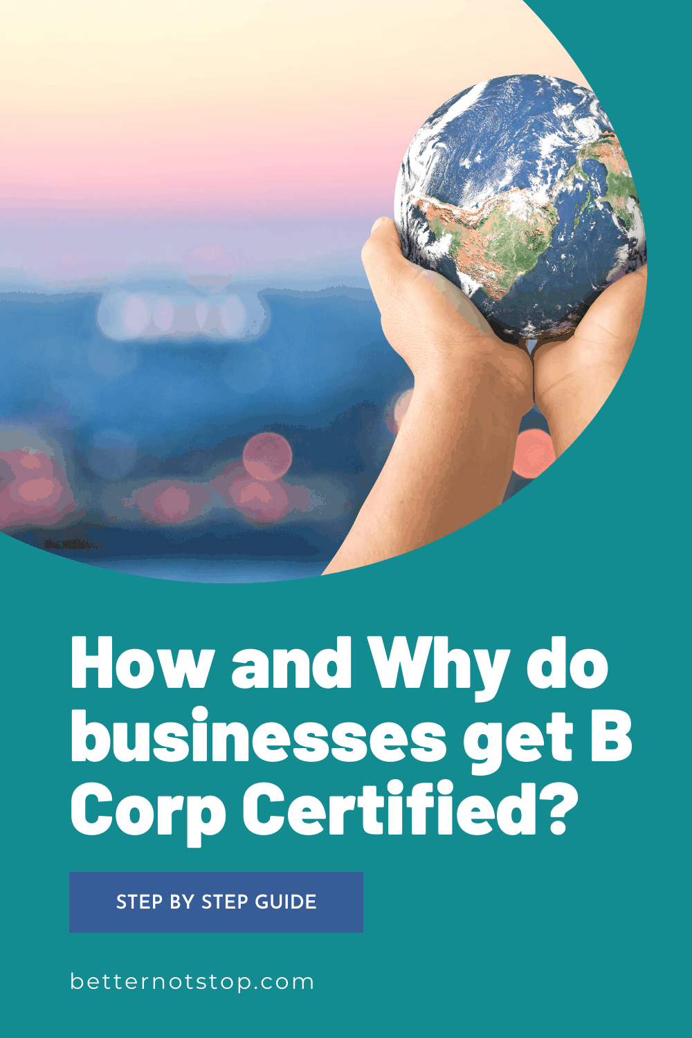 (EXPLAINER) How and Why do businesses get B Corp Certified?