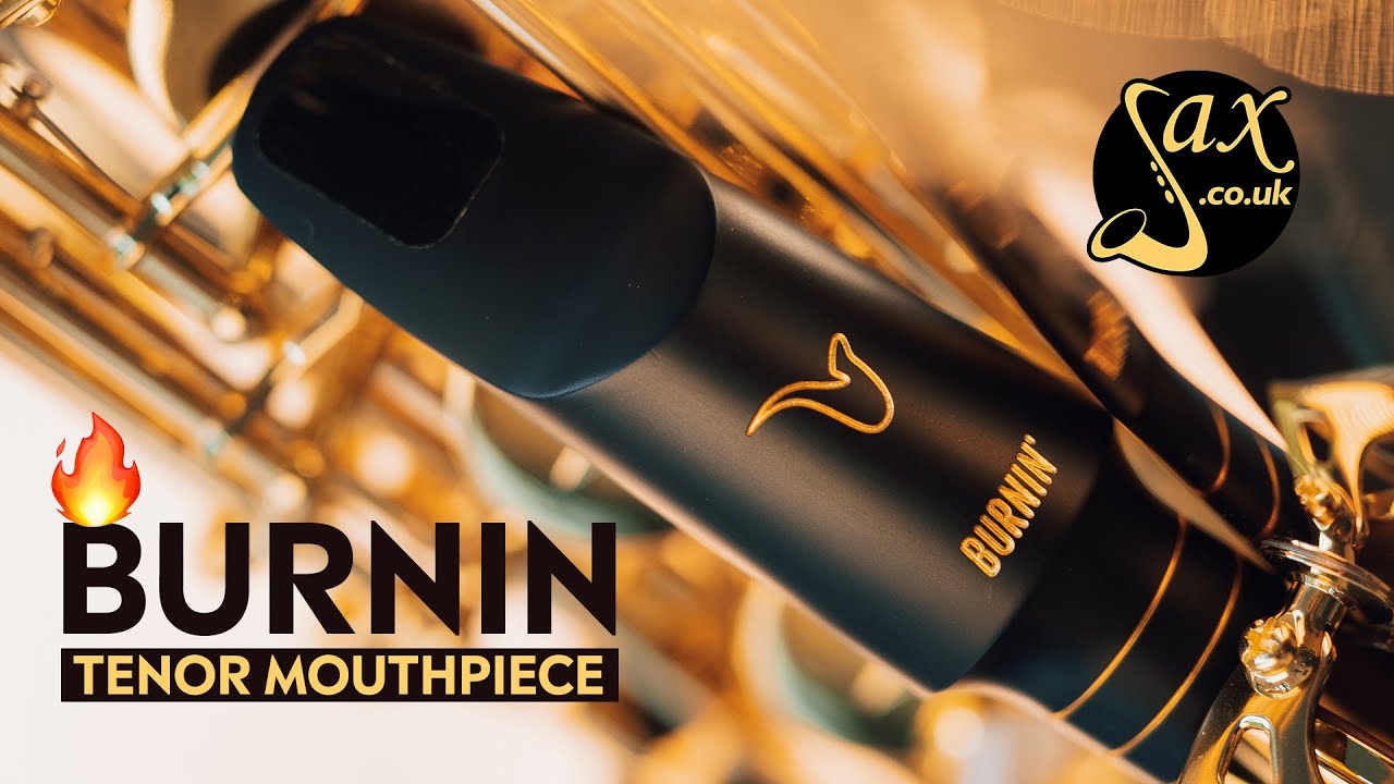 Better Sax Burnin Mouthpiece