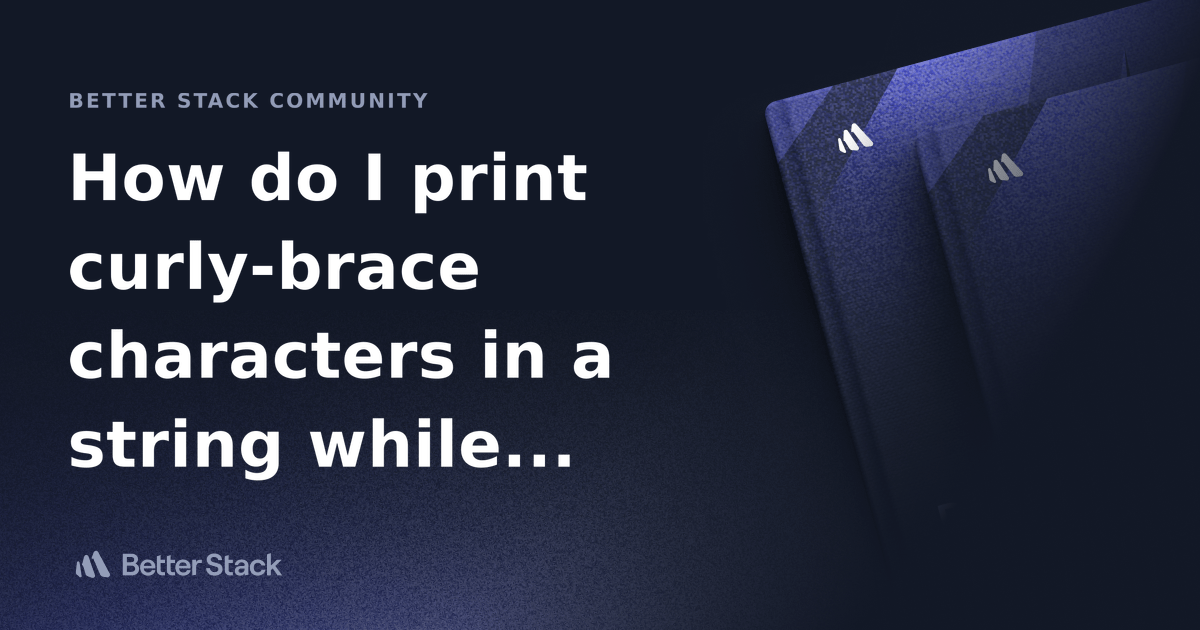 How do I print curlybrace characters in a string while using .format