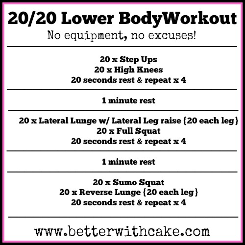 Fit Friday Fun The 20/20 No equipment, no excuses Lower Body