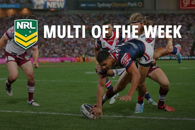 NRL multi of the week tips Round 12 bonuses and betting