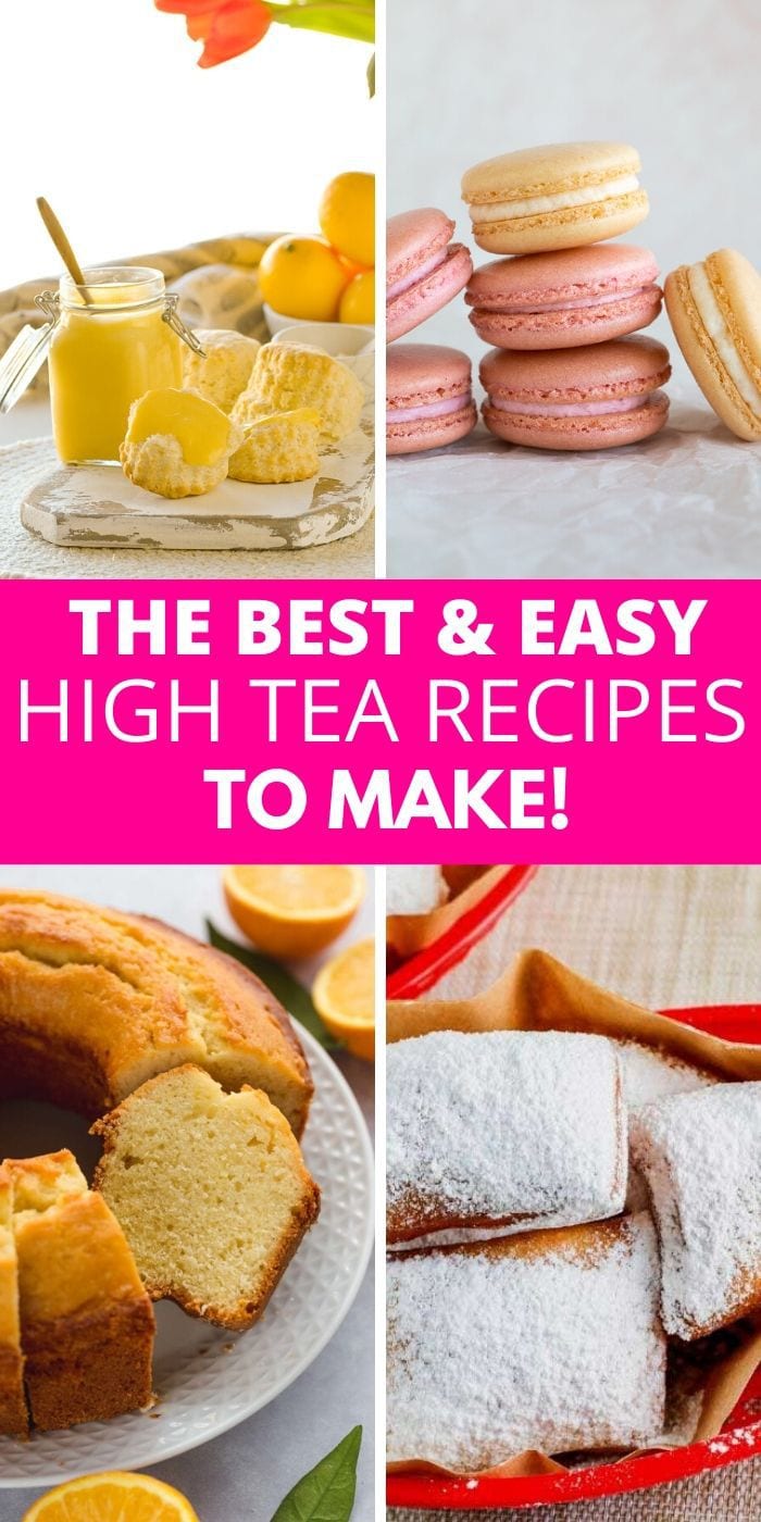 Easy High Tea Recipes To Make at Home » BeverageClass
