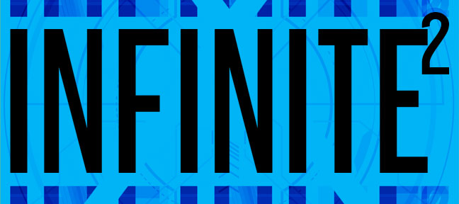 INFINITE 2 – Available Now! – Beware of Monsters