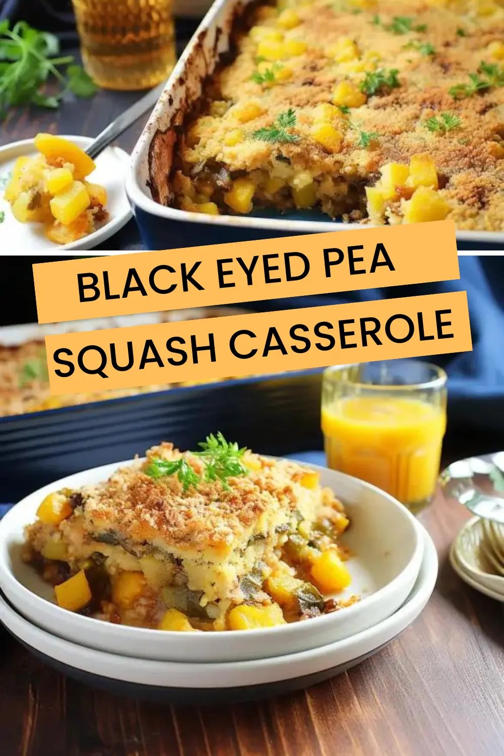 Black Eyed Pea Squash Casserole Recipe Bex's Kitchen