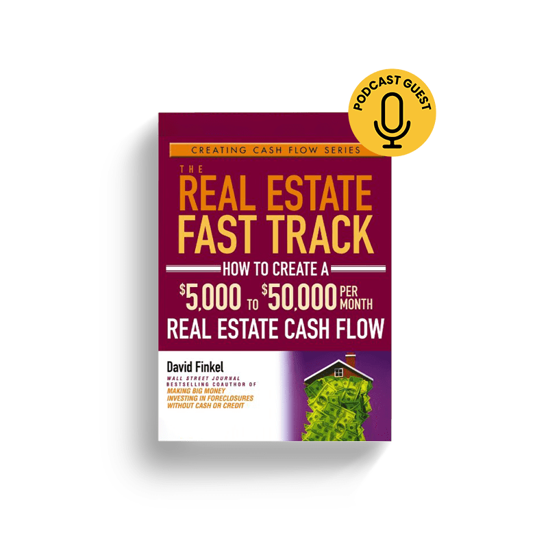 The Real Estate Fast Track by David Finkel (Book Review)