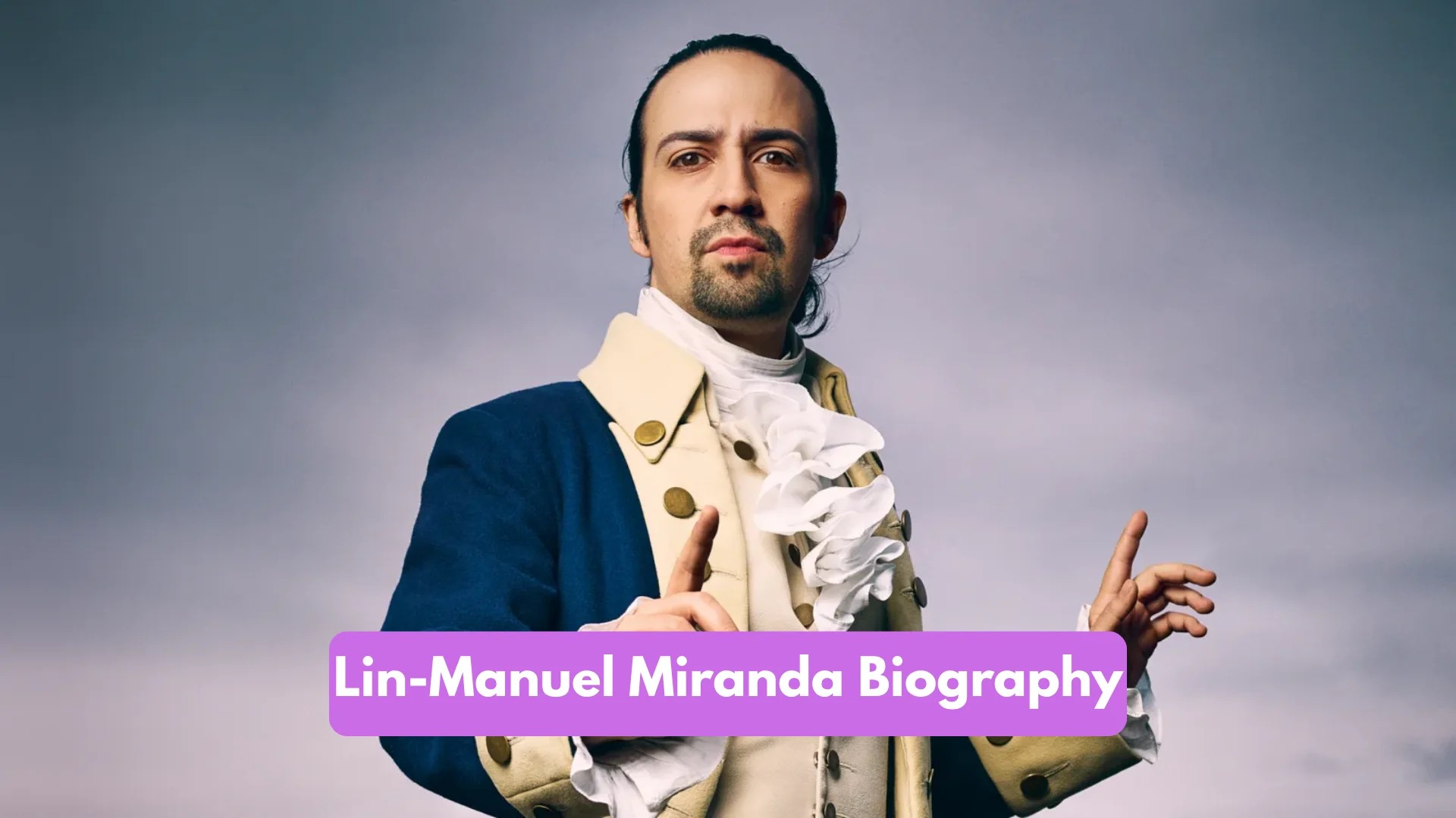 LinManuel Miranda Biography Wife, Education, Age, Family, Net Worth