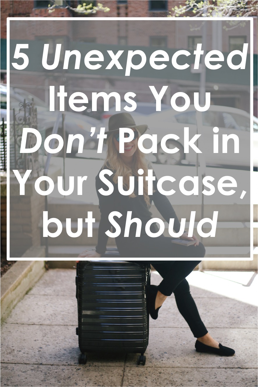 5 Unexpected Items You Should Always Pack in Your Suitcase & How to