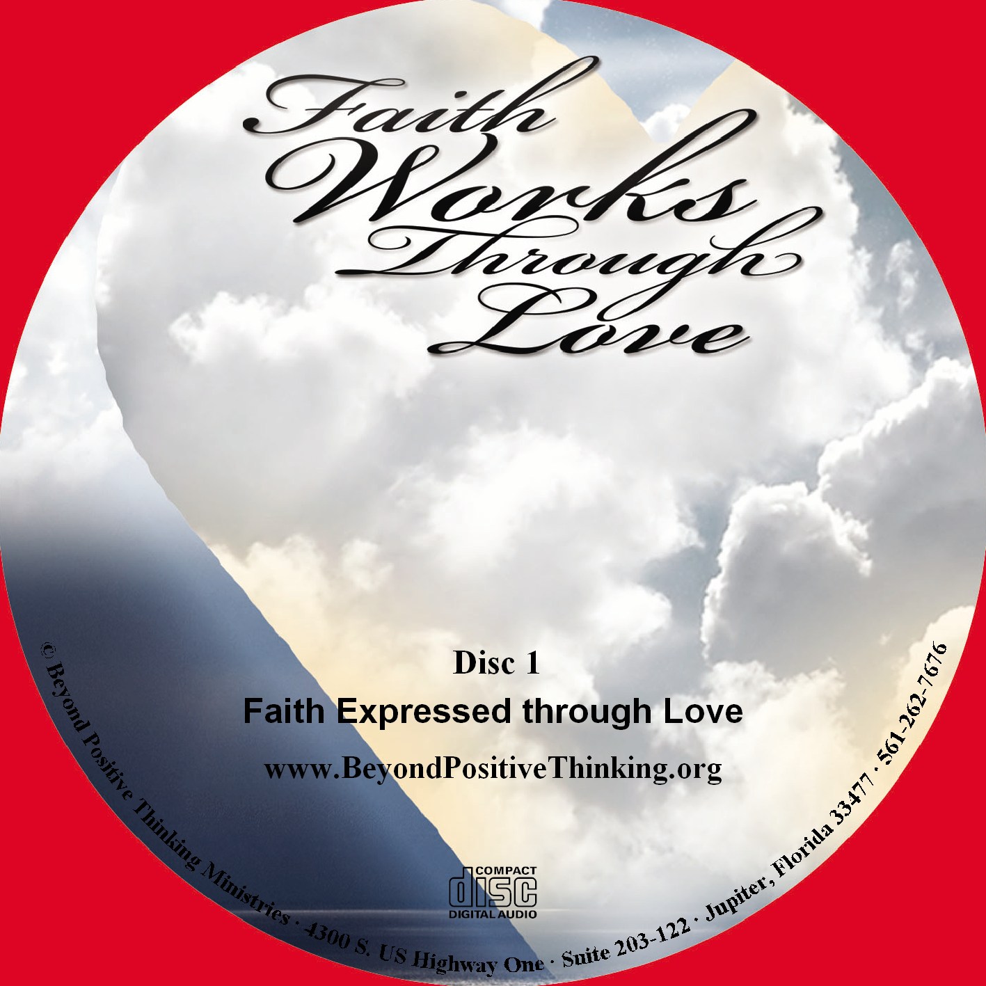 Faith Works Through Love Beyond Positive Thinking