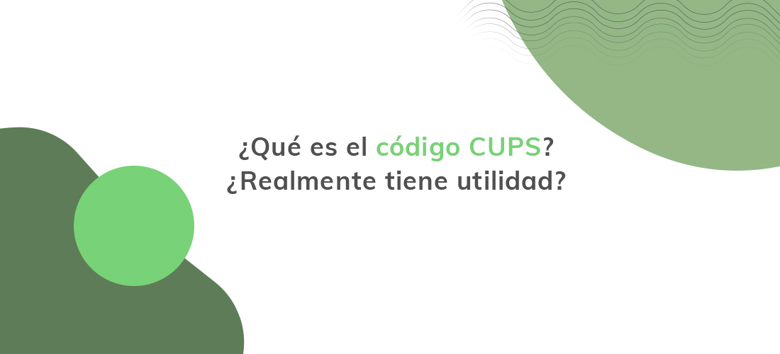 Qué es el código CUPS, dónde aparece y para qué sirve.