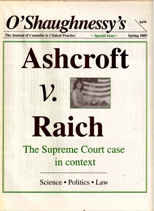 Ashcroft v. Raich O'Shaughnessy's