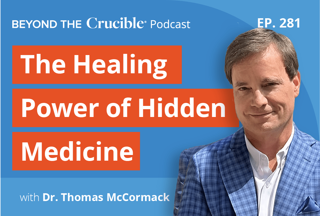 The Healing Power of Hidden Medicine Dr. Thomas McCormack