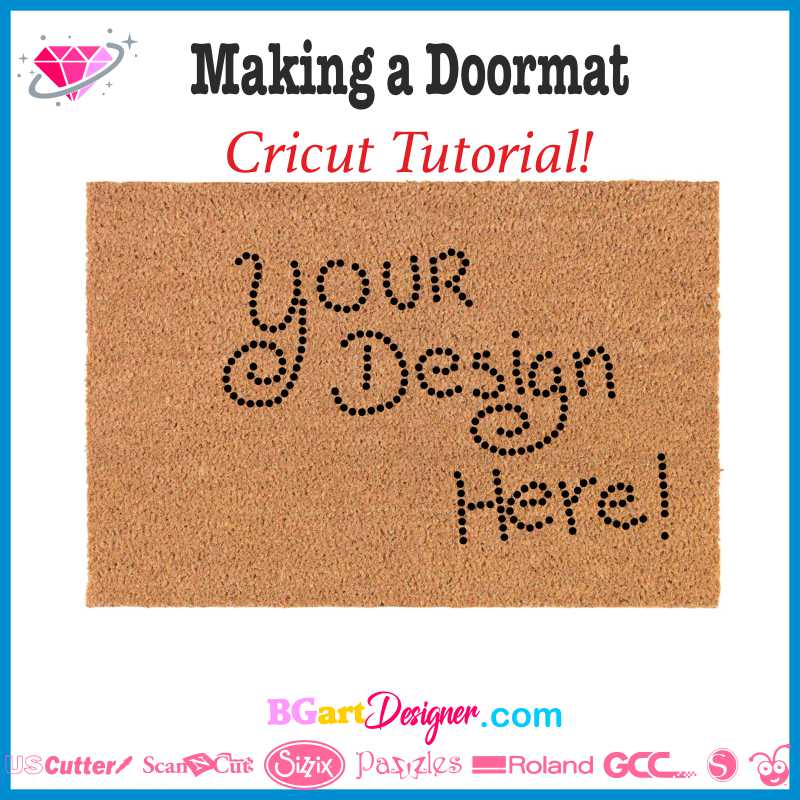 How to make a Doormat with Cricut tutorial