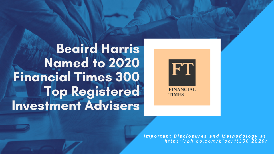 Beaird Harris Named to 2020 Financial Times 300 Top Registered