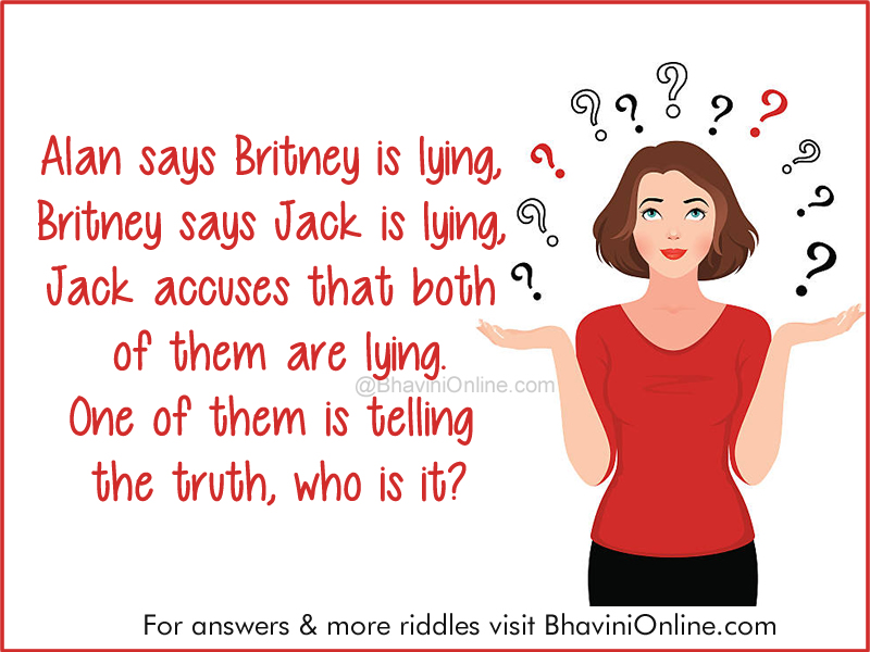 Logical Riddle Who is Telling the Truth?