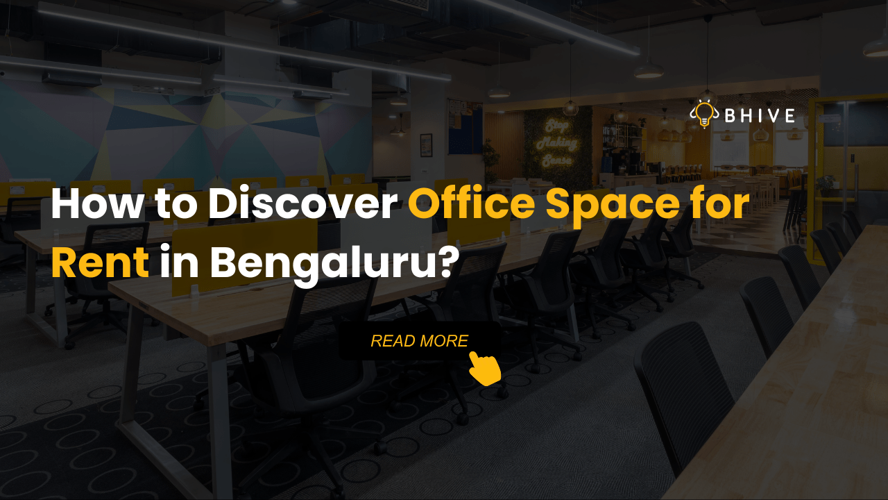 office space for rent in Bengaluru BHIVE Workspace