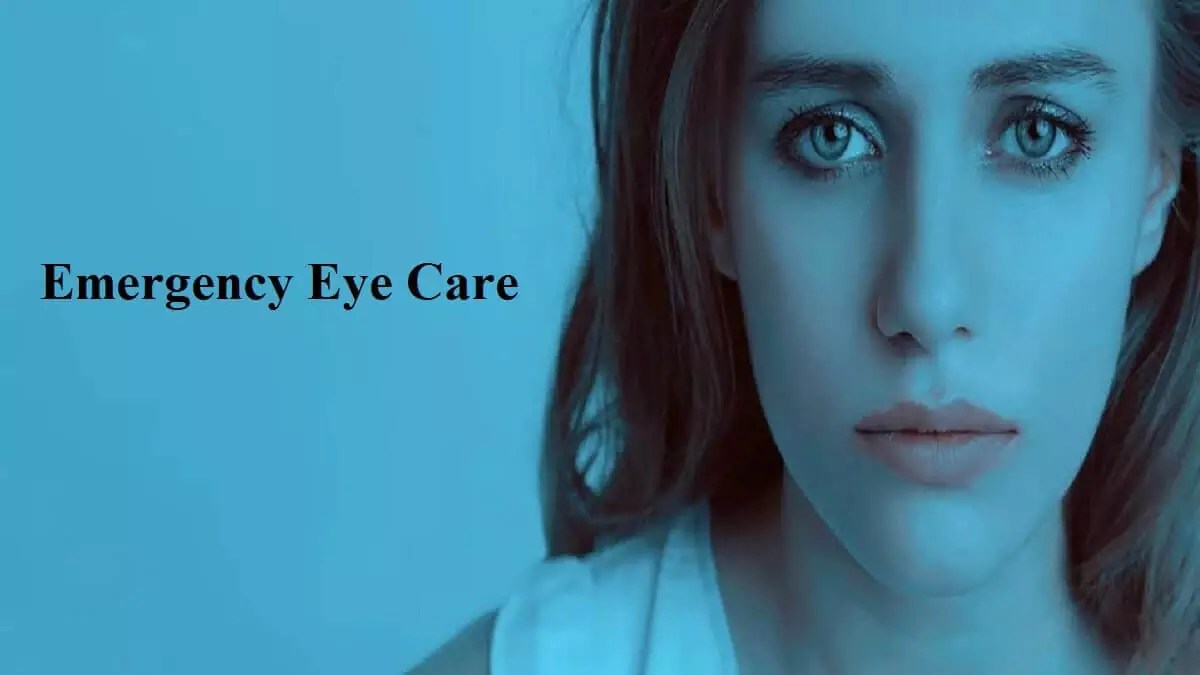 Emergency Eye Care Complete Guide
