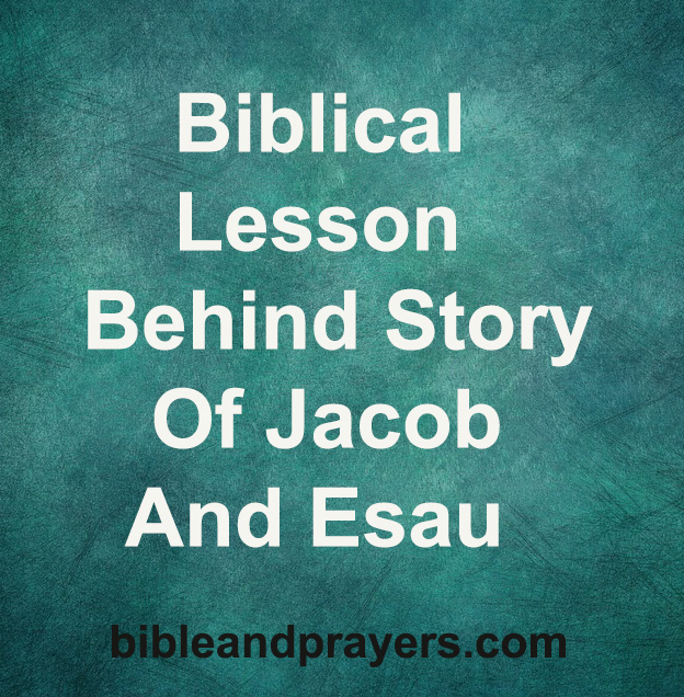 Jacob And Esau Lesson