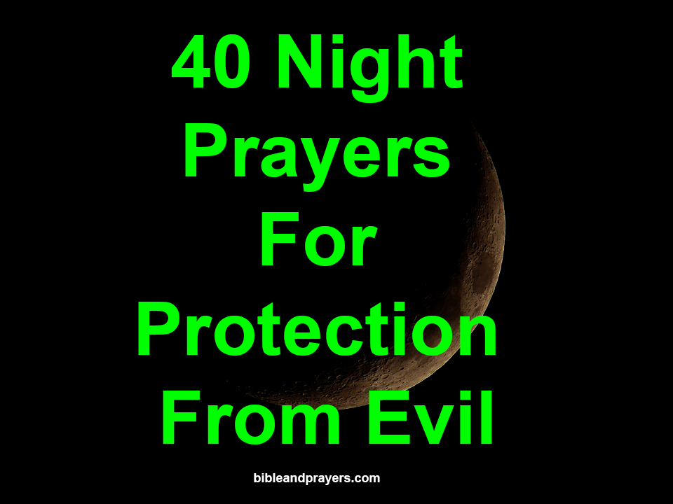 40 Night Prayers For Protection From