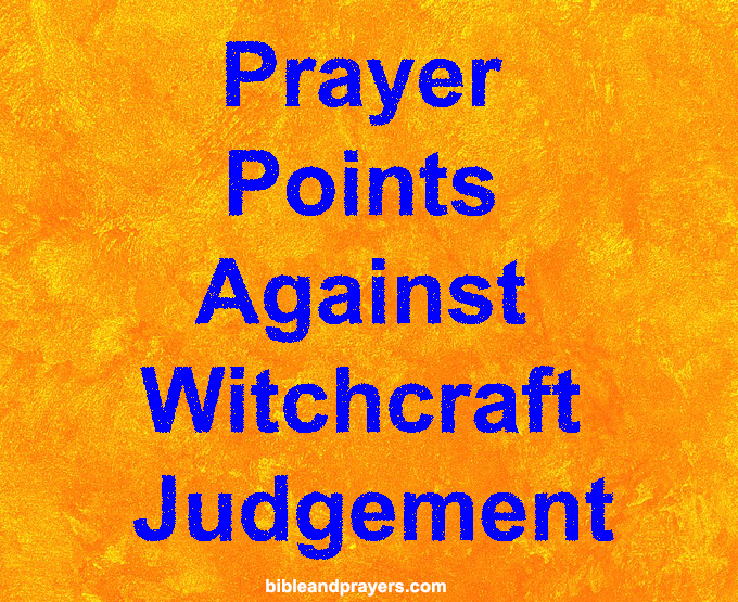 Prayers Against Witchcraft