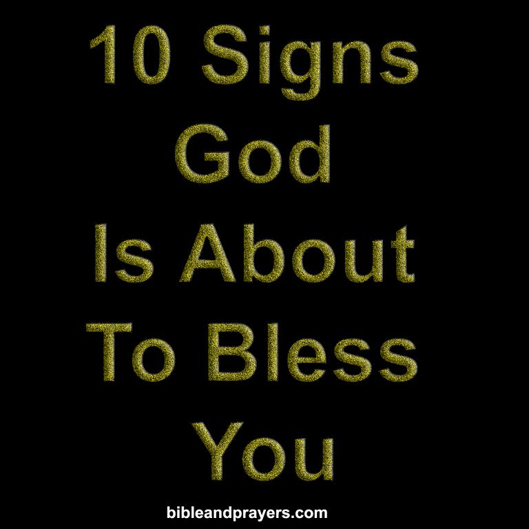 10 Signs God Is About To Bless