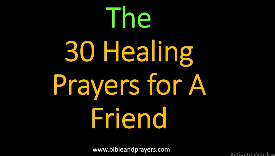 30 Healing Prayers for A