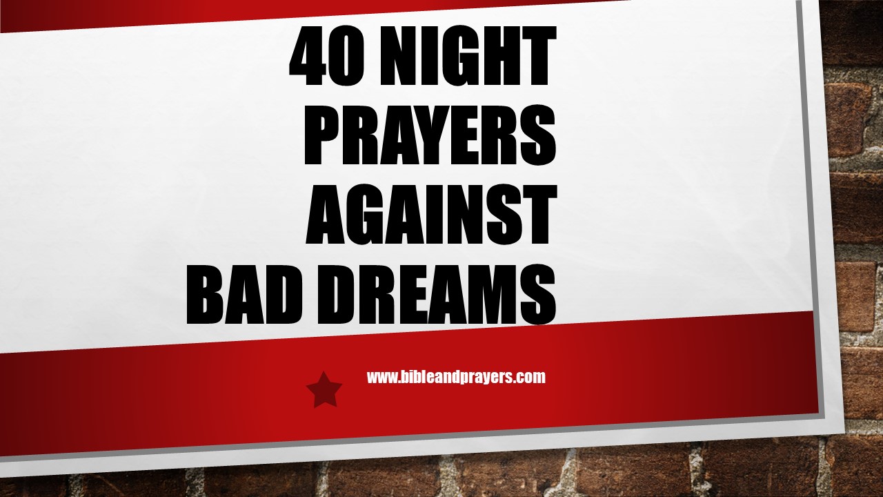 40 Night Prayers Against Bad