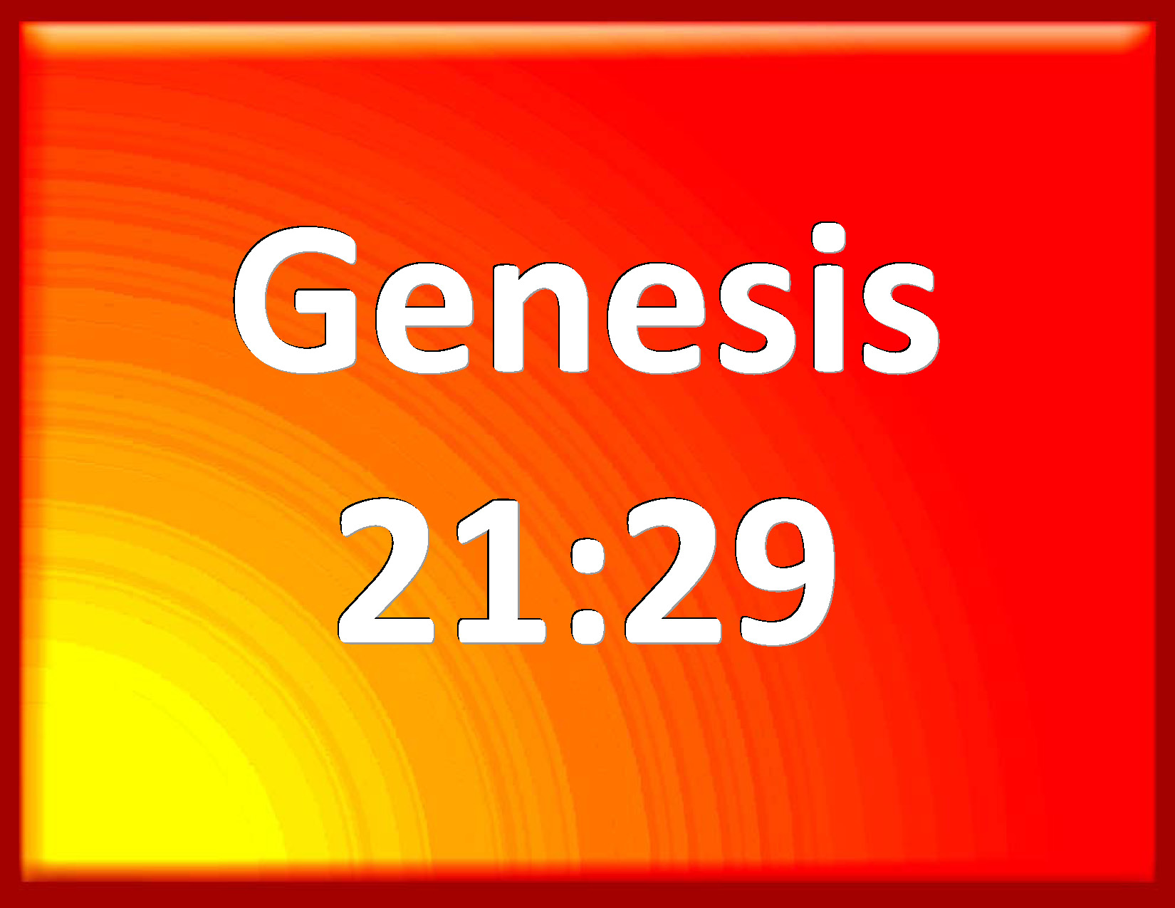 Genesis 2129 And Abimelech said to Abraham, What mean these seven ewe