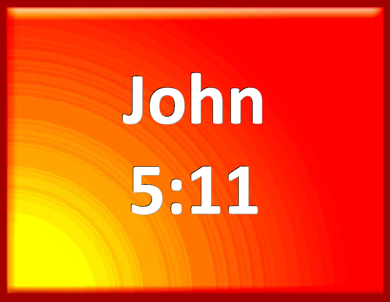 John 511 He answered them, He that made me whole, the same said to me