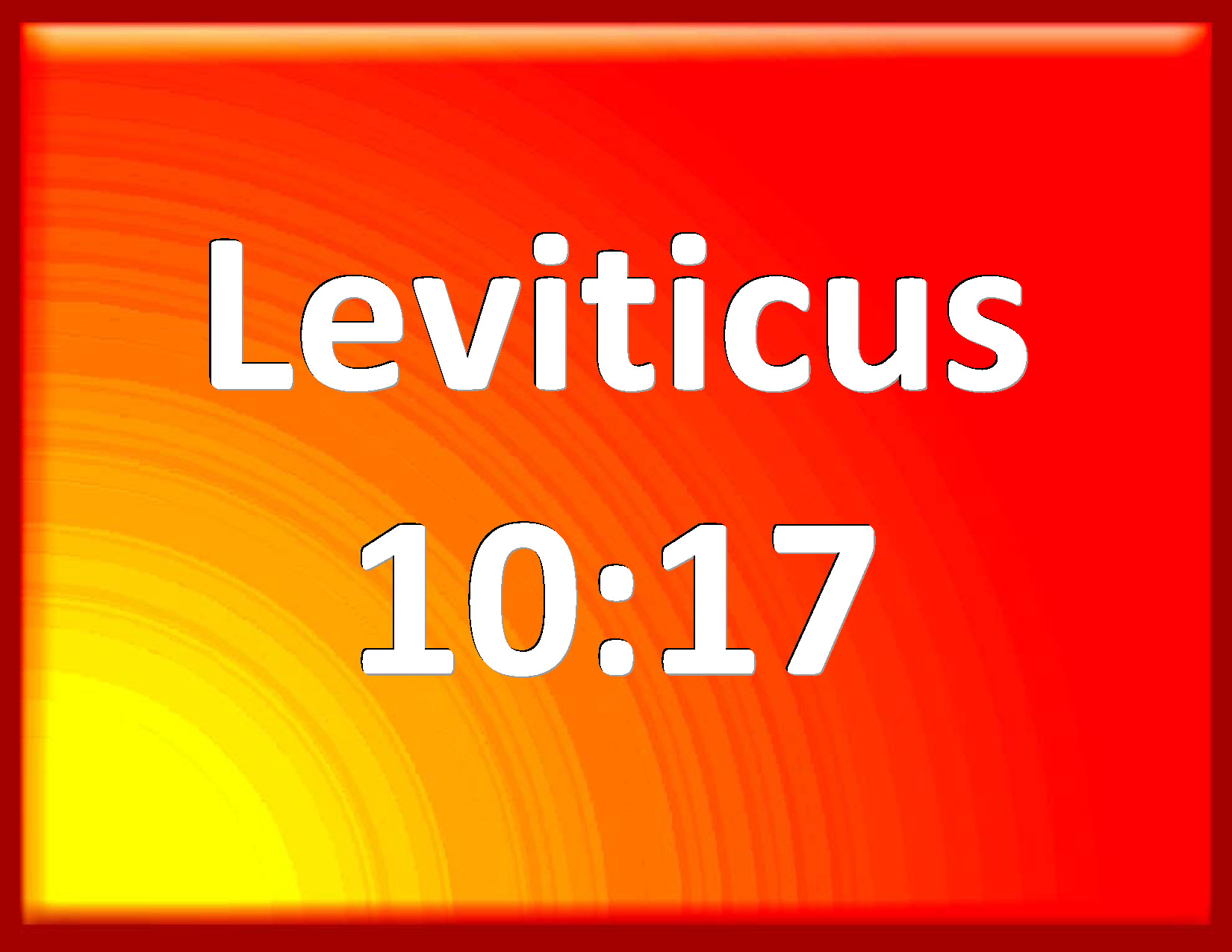 Leviticus 1017 Why have you not eaten the sin offering in the holy