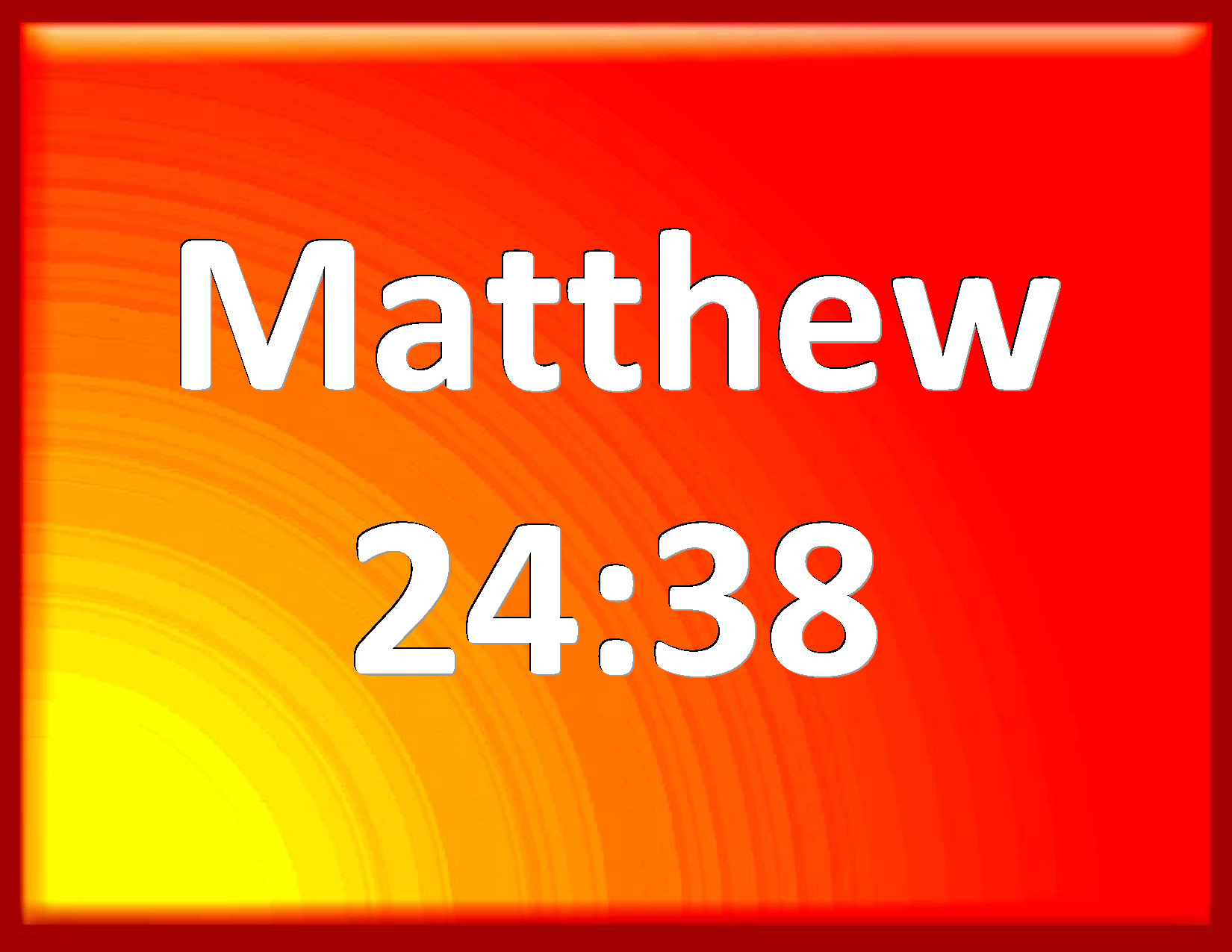 Matthew 2438 For as in the days that were before the flood they were