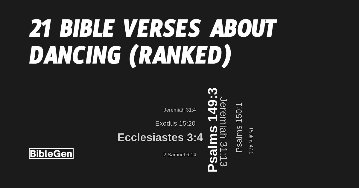 21 Bible Verses on Dancing (Ranked)