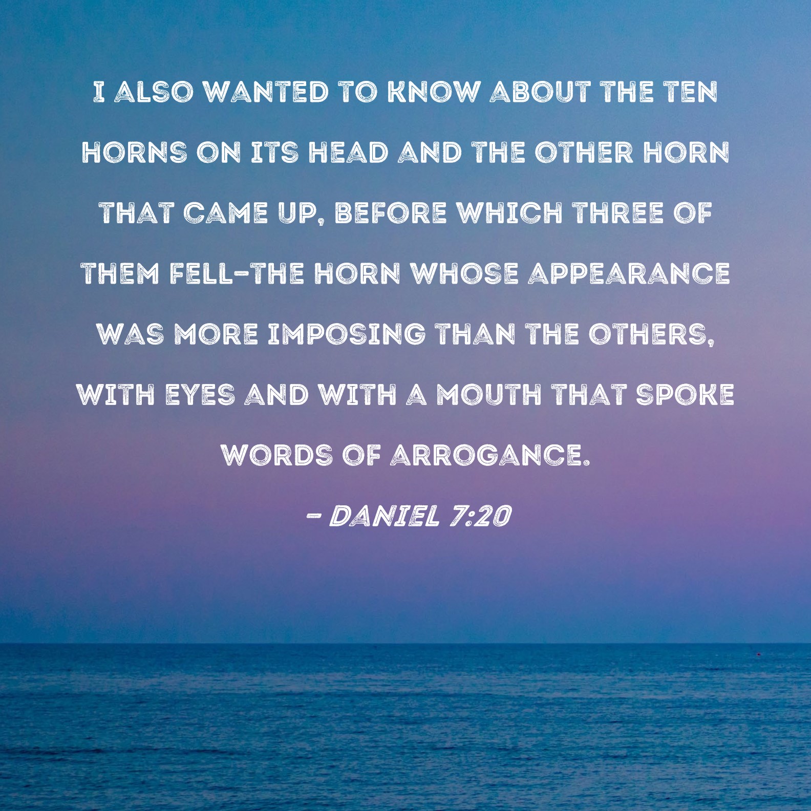 Daniel 720 I also wanted to know about the ten horns on its head and